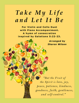 Take My Life and Let It Be (Violin and Cello Duet with Piano accompaniment)