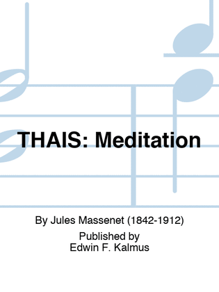 Book cover for THAIS: Meditation