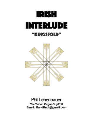 Book cover for Irish Interlude (Kingsfold), organ work by Phil Lehenbauer