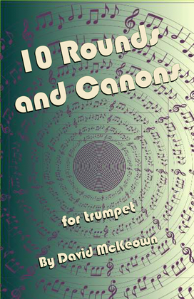 Book cover for 10 Rounds and Canons for Trumpet Duet