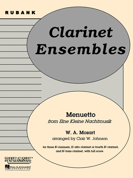 Menuetto from Eine Kleine Nachtmusik - Clarinet Quintets Or Choirs With Score