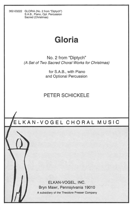 2. Gloria from  Diptych  (A Set of Two Sacred Choral Works for Christmas)