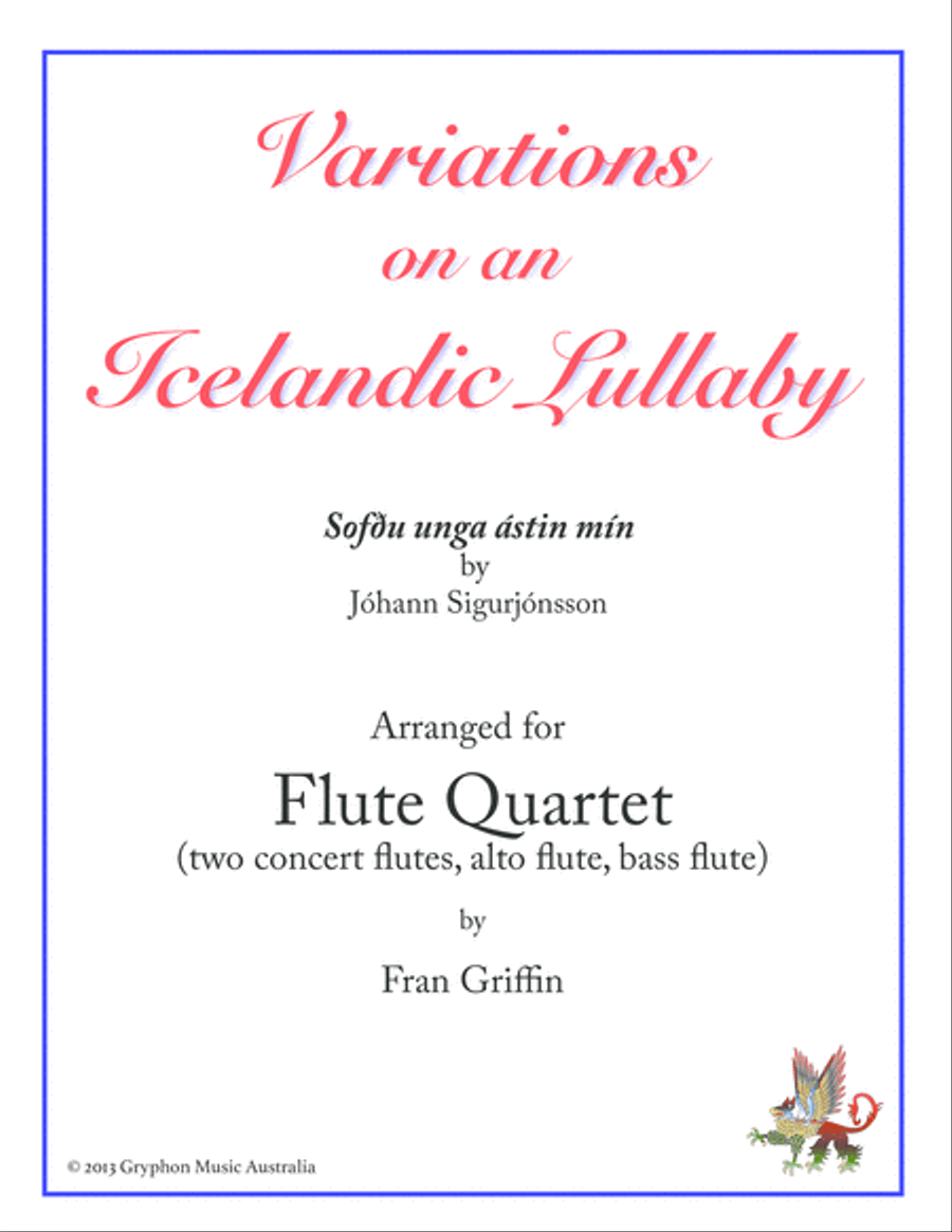 Variations on an Icelandic Lullaby (Sofðu unga ástin mín) for Flute Quartet Flute Quartet scores gallery preview page 1