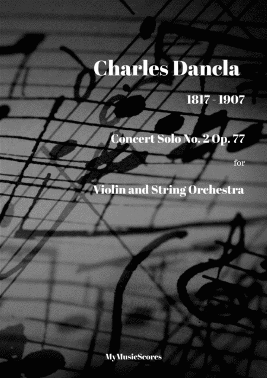 Dancla Concert Solo No.2 Op. 77 for Violin and String Orchestra String Orchestra scores gallery preview page 1