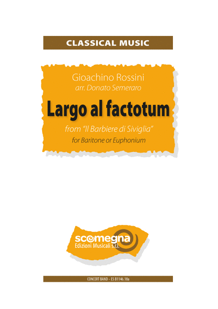 Largo Al Factotum