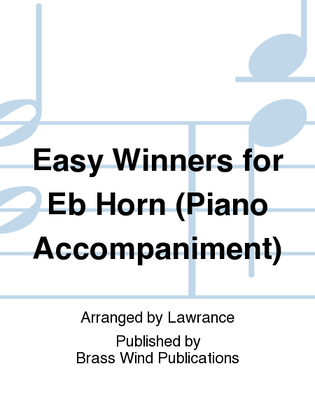 Easy Winners for Eb Horn (Piano Accompaniment)