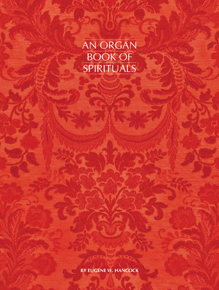 Book cover for An Organ Book Of Spirituals