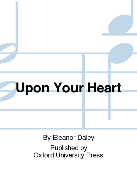 Upon Your Heart