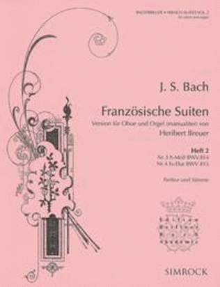 Französische Suiten BWV 814 and 815 Heft 2