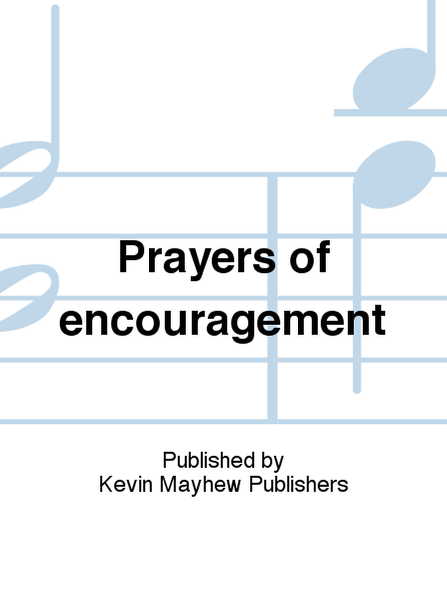 Prayers of encouragement
