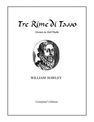 Tre Rime di Tasso (version for SSATTBarB)
