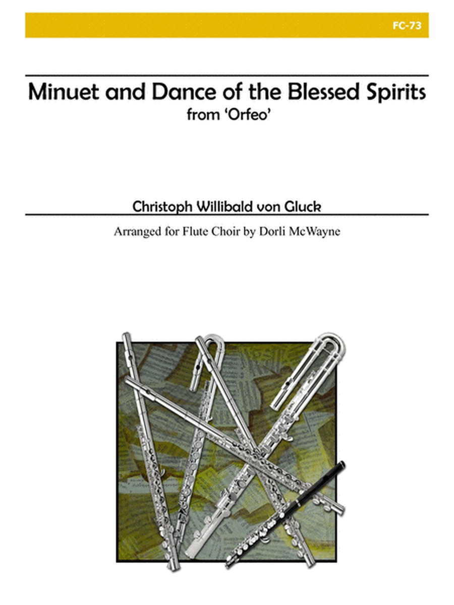 Minuet and Dance of the Blessed Spirits for Flute Choir
