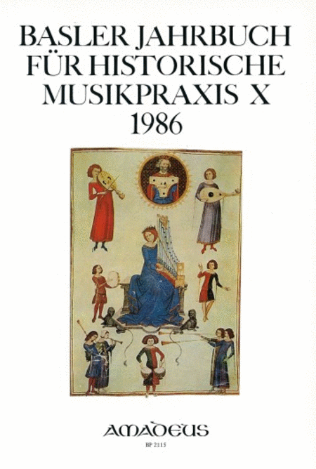 Basler Jahrbuch für historische Musikpraxis Vol. 10