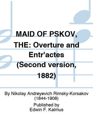 Book cover for MAID OF PSKOV, THE: Overture and Entr'actes (Second version, 1882)