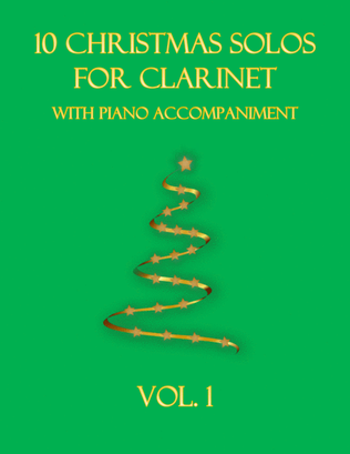 Book cover for 10 Christmas Solos for Clarinet (with piano accompaniment) vol. 1