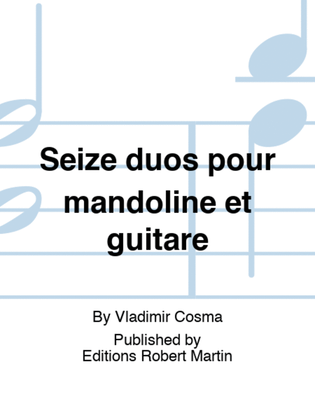 Seize duos pour mandoline et guitare