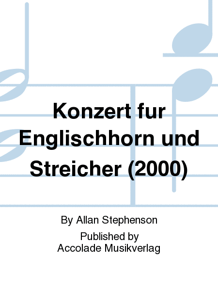 Konzert fur Englischhorn und Streicher (2000)