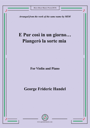 Handel-E pur così in un giorno...Piangerò la sorte mia,for Violin and Piano