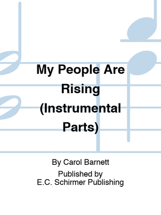 Book cover for My People Are Rising (Instrumental Parts)