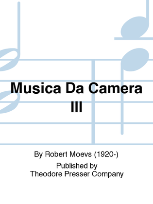 Musica Da Camera III