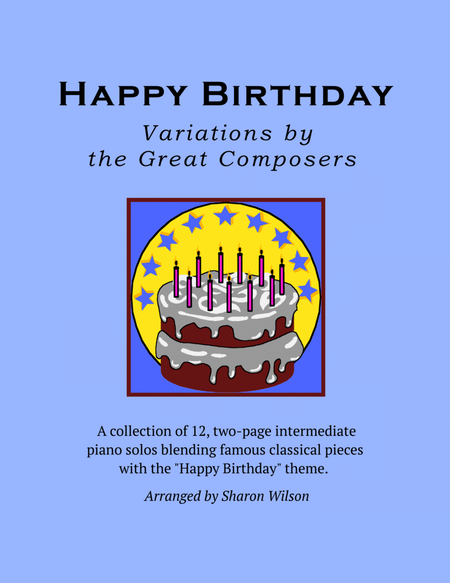 Happy Birthday Variations by the Great Composers (A Collection of 12 Piano Solos) image number null