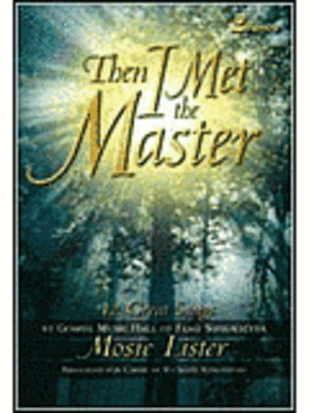 Then I Met the Master (Split-Channel Accompaniment CD)