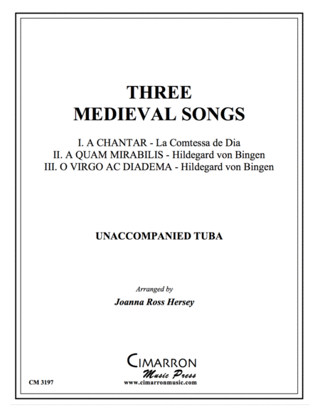 Three Medieval Songs