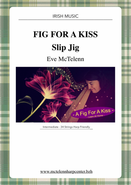 A Fig For A Kiss - Slip Jig- intermediate & 34 String | McTelenn Harp Center image number null