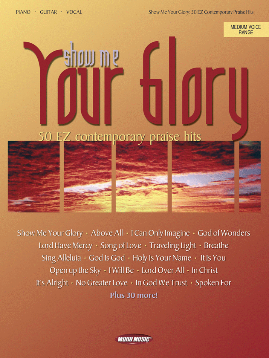 Show Me Your Glory - Vocal Folio