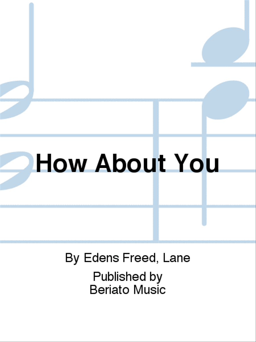 How About You Piano, Vocal, Guitar scores gallery preview page 1