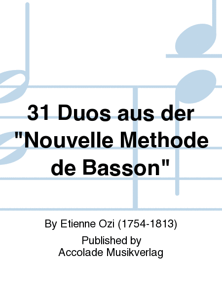 31 Duos aus der "Nouvelle Methode de Basson"