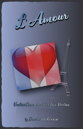 Book cover for L'Amour, Violin Duet for Valentines