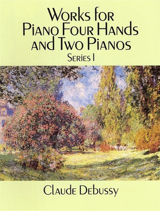 Book cover for Debussy - Works For Piano Duet/2 Piano Vol 1