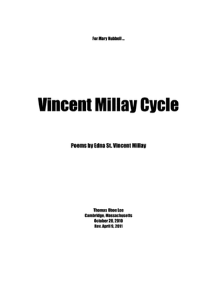 Vincent Millay Cycle (2010) for soprano and piano
