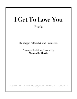 Book cover for I Get To Love You