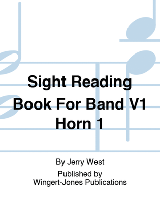 Book cover for Sight Reading Book For Band V1 Horn 1