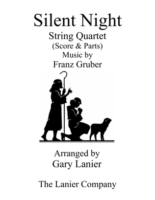 Book cover for Gary Lanier: SILENT NIGHT (String Quartet - Score & Parts)