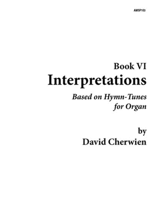 Book cover for Interpretations, Book VI