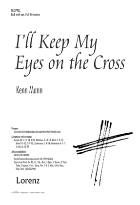 I'll Keep My Eyes on the Cross