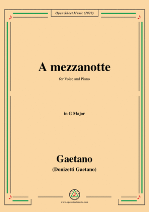 Donizetti-A mezzanotte,in G Major,for Voice and Piano