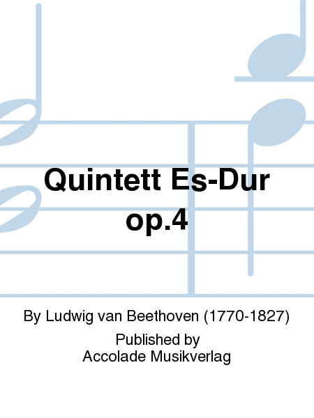Quintett Es-Dur op.4