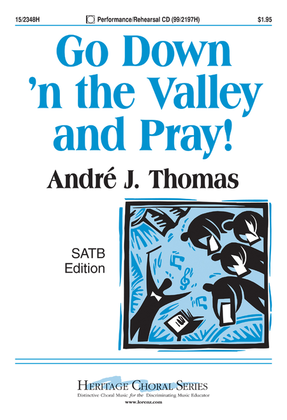 Book cover for Go Down 'n the Valley and Pray!