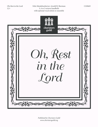 Oh, Rest in the Lord