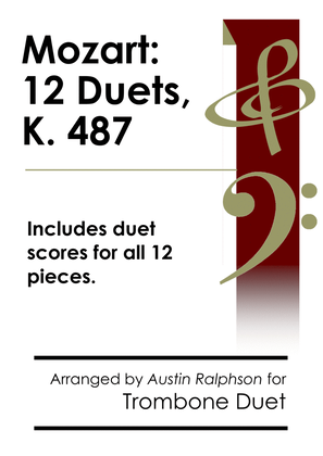 Book cover for COMPLETE Mozart 12 duets, K. 487 - trombone duet or euphonium duet