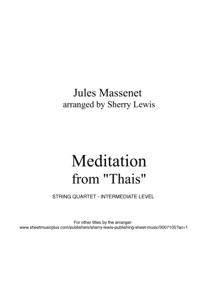 MEDITATION from Thais, String Quartet, Intermediate Level for 2 violins, viola and cello image number null