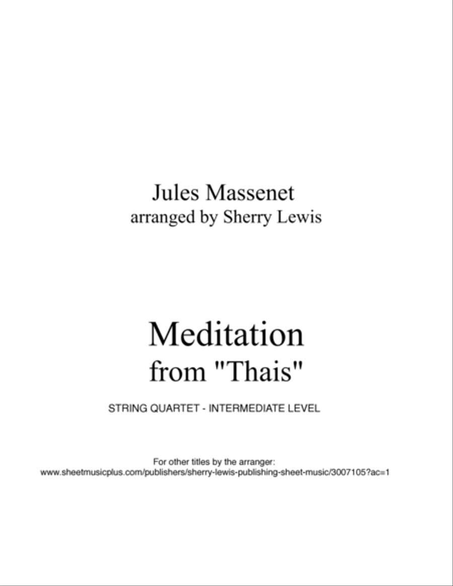 MEDITATION from Thais, String Quartet, Intermediate Level for 2 violins, viola and cello image number null