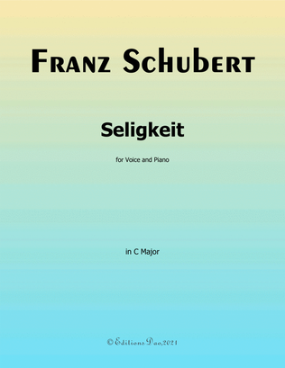 Seligkeit, by Schubert, in C Major