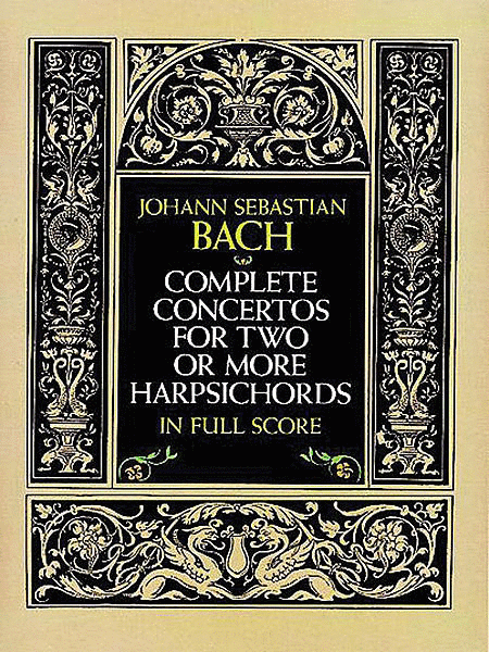 Complete Concertos for Two or More Harpsichords