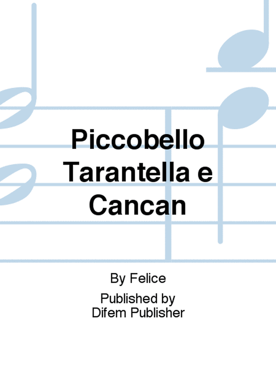 Piccobello Tarantella e Cancan