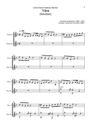 Anacleto de Medeiros - Yára. Arrangement for Violin Duet. Complete Score and Parts